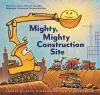 Mighty, Mighty Construction Site cover