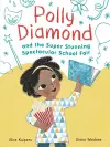 Polly Diamond and the Super Stunning Spectacular School Fair cover