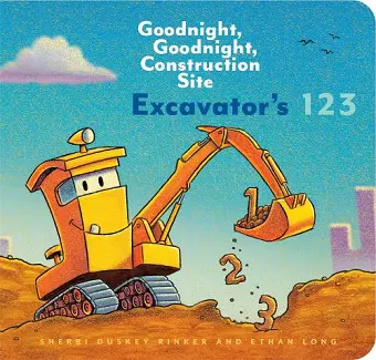 Excavator’s 123: Goodnight, Goodnight, Construction Site cover