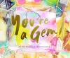 You're a Gem! cover