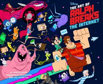 The Art of Ralph Breaks the Internet: Wreck-It Ralph 2 cover