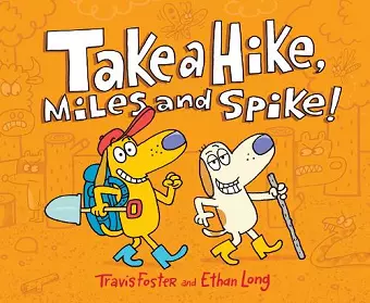 Take a Hike, Miles and Spike! cover