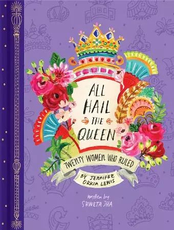 All Hail the Queen: Twenty Women Who Ruled cover