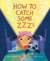 How to Catch Some Zzzs cover