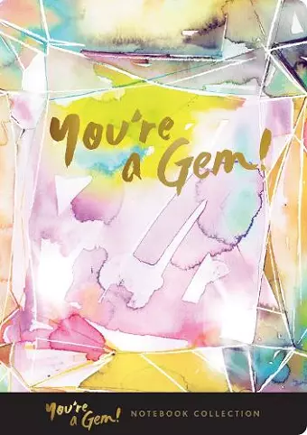 You're a Gem! Notebook Collection cover