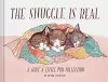 The Snuggle is Real cover