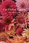 Floret Farm's Cut Flower Garden 100 Postcards cover