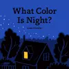 What Color Is Night? cover