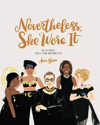 Nevertheless, She Wore It cover