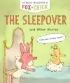 Fox + Chick: The Sleepover cover