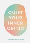 Quiet Your Inner Critic cover