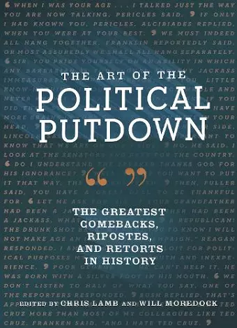 The Art of the Political Putdown cover