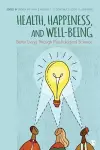 Health, Happiness, and Well-Being cover