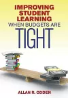 Improving Student Learning When Budgets Are Tight cover