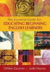 The Essential Guide for Educating Beginning English Learners cover