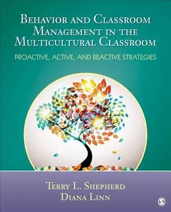 Behavior and Classroom Management in the Multicultural Classroom cover