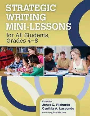 Strategic Writing Mini-Lessons for All Students, Grades 4–8 cover