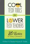 Cool Tech Tools for Lower Tech Teachers cover