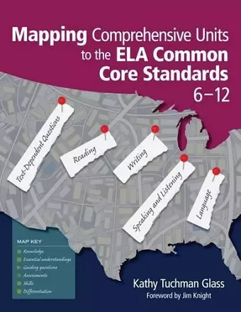 Mapping Comprehensive Units to the ELA Common Core Standards, 6–12 cover