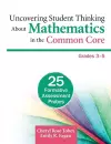 Uncovering Student Thinking About Mathematics in the Common Core, Grades 3-5 cover