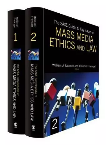 The SAGE Guide to Key Issues in Mass Media Ethics and Law cover