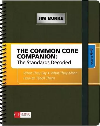 The Common Core Companion: The Standards Decoded, Grades 6-8 cover