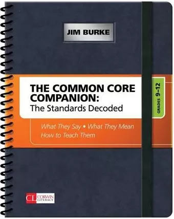 The Common Core Companion: The Standards Decoded, Grades 9-12 cover