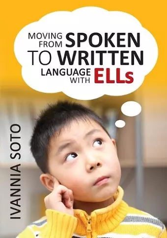 Moving From Spoken to Written Language With ELLs cover