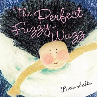 The Perfect Fuzzy-Wuzz cover