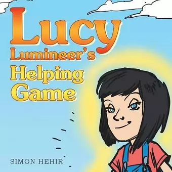 Lucy Lumineer's Helping Game cover