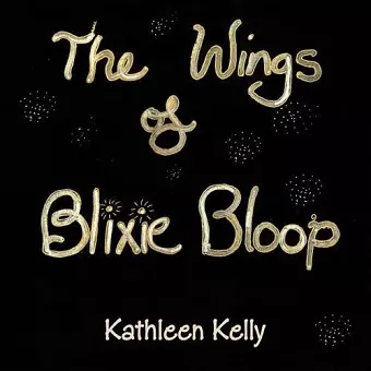 THE WINGS of BLIXIE BLOOP cover