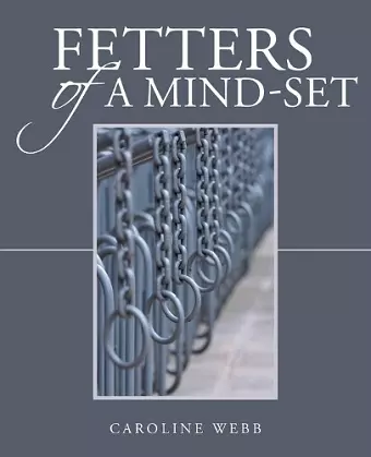 Fetters of a Mind-Set cover