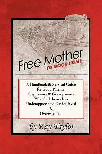 Free Mother to Good Home cover