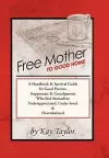 Free Mother to Good Home cover