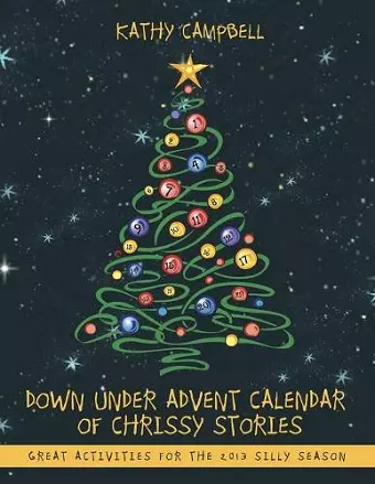 Down Under Advent Calendar of Chrissy Stories cover