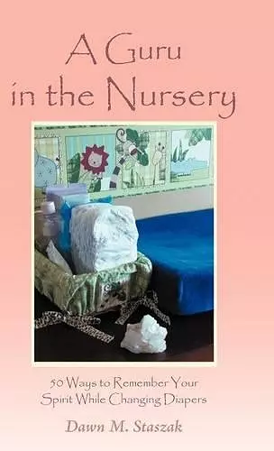 A Guru in the Nursery cover
