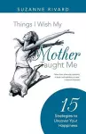 Things I Wish My Mother Taught Me cover