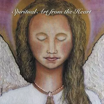 Spiritual Art from the Heart cover