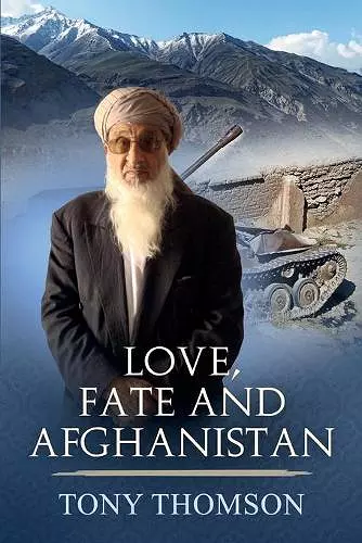 Love, Fate and Afghanistan cover