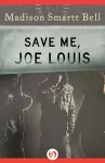 Save Me, Joe Louis cover