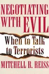 Negotiating with Evil cover