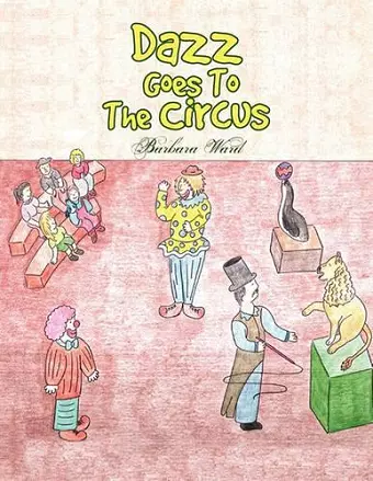 Dazz Goes To The Circus cover