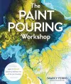 The Paint Pouring Workshop cover