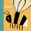 Spring Street Touch and Feel: Bugs cover
