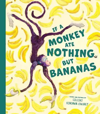 If a Monkey Ate Nothing but Bananas cover