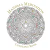 Mandala Meditation Coloring Book cover