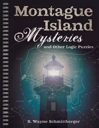 Montague Island Mysteries and Other Logic Puzzles cover