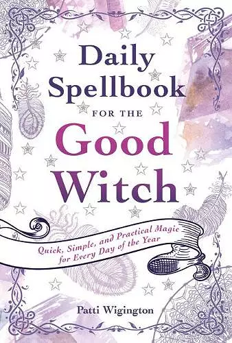 Daily Spellbook for the Good Witch cover