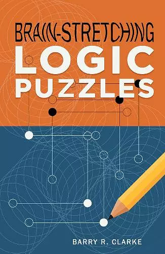 Brain-Stretching Logic Puzzles cover
