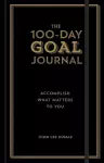 The 100-Day Goal Journal cover